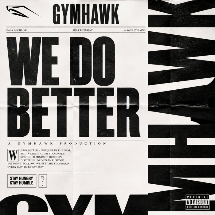 Gymhawk - We do better. (Digital Single)