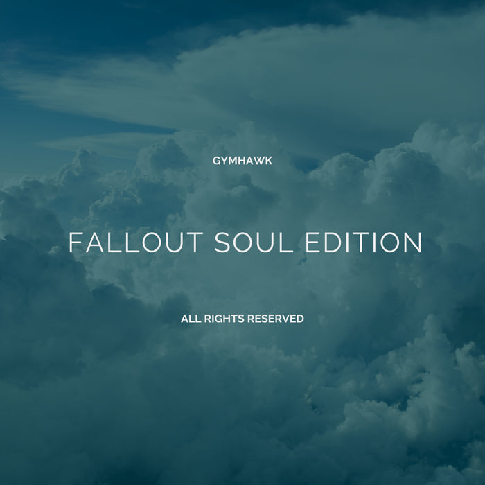 Gymhawk - Fallout Soul Version (Digital Single)