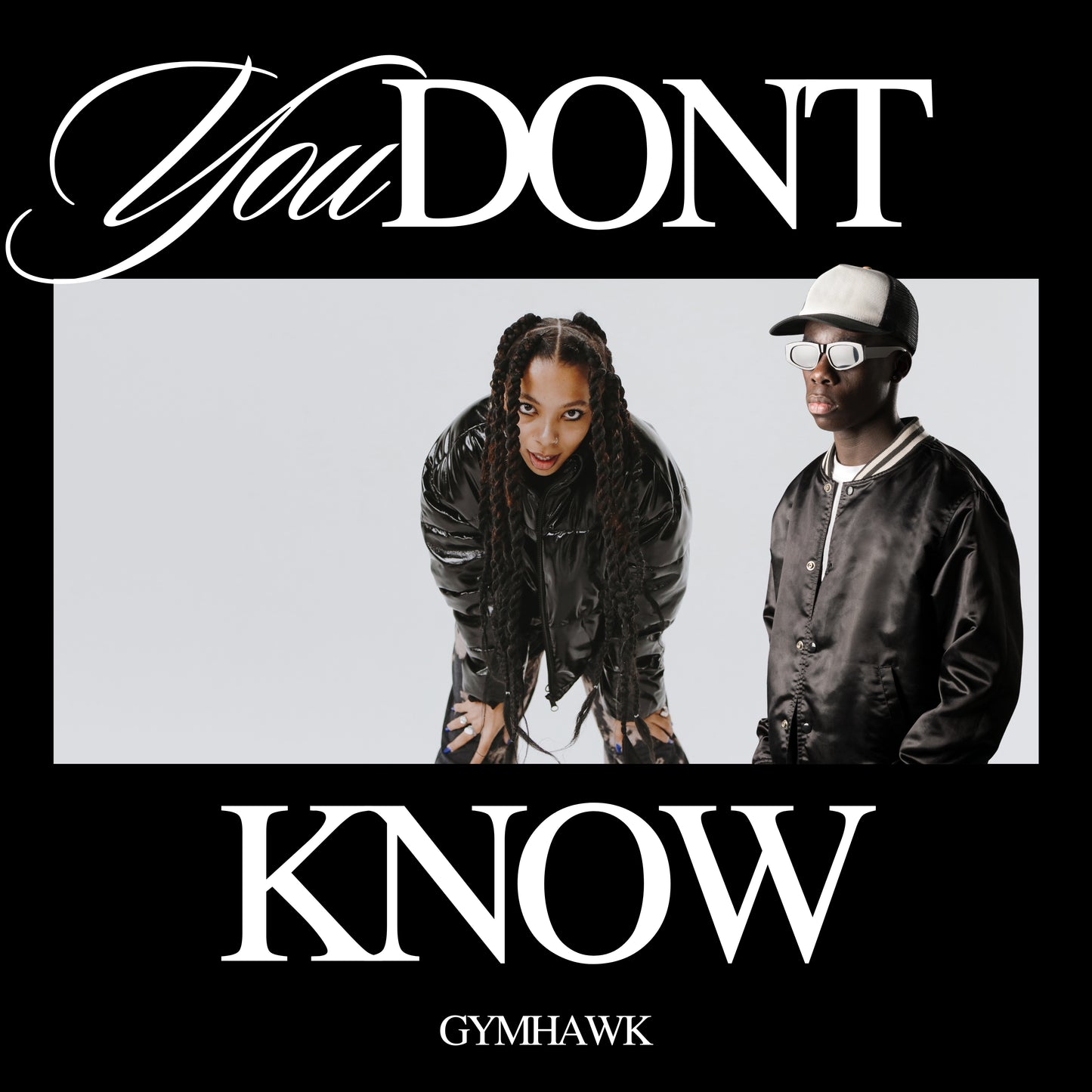 Gymhawk - You dont know (Digital Single)